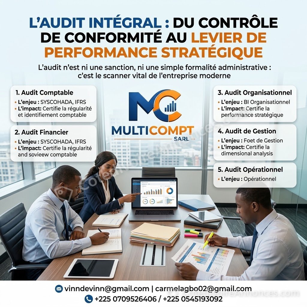 NOS PRESTATIONS D’AUDIT COMPTABLE, ORGANISATIONNEL, DE GESTION ET FINANCIER à Abidjan