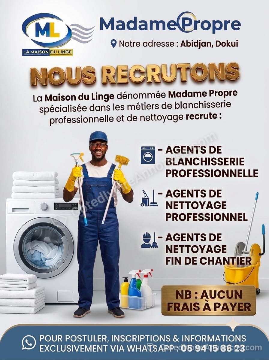 Recrutement des agents de nettoyage et blanchisserie — Emploi à Abidjan